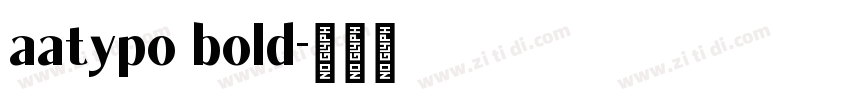 aatypo bold字体转换